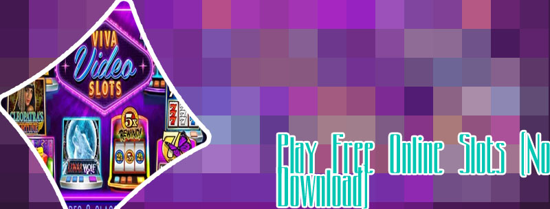Free online slot machines no download