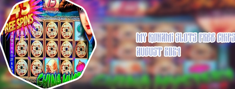 My konami slots free coins